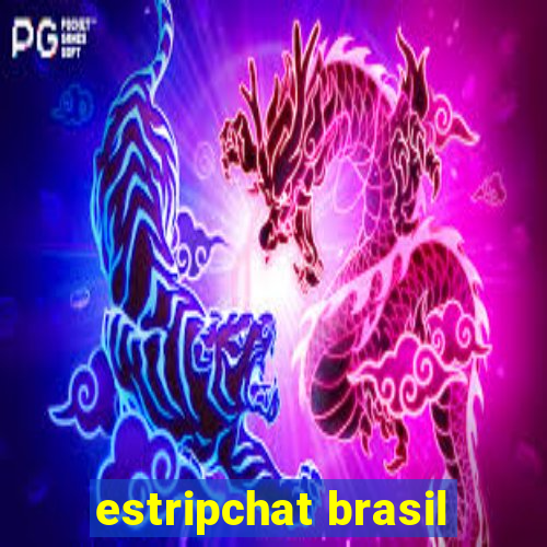 estripchat brasil